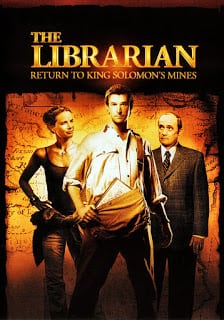 The Librarian Return to King Solomon's Mines (2006) ล่าขุมทรัพย์สุดขอบโลก ภาค 2