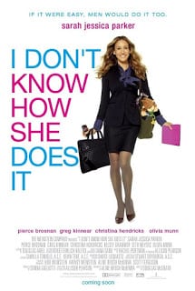 I Don't Know How She Does It (2011) จัดคิวรักให้ลงล็อก