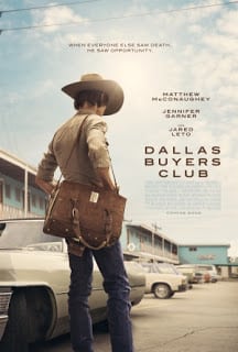 Dallas Buyers Club (2013) สอนโลกให้รู้จักกล้า