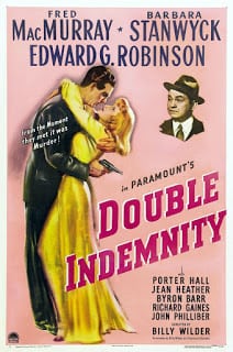 Double Indemnity (1944) หนังนัวร์คลาสสิคของผุ้กำกับ บิลลี่ ไวล์เดอร์