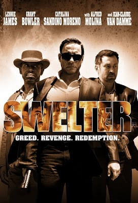 Swelter (2014) ปล้นฉะนรก