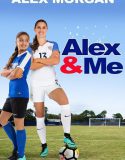 Alex & Me (2018) อเล็กซ์ และ ฉัน