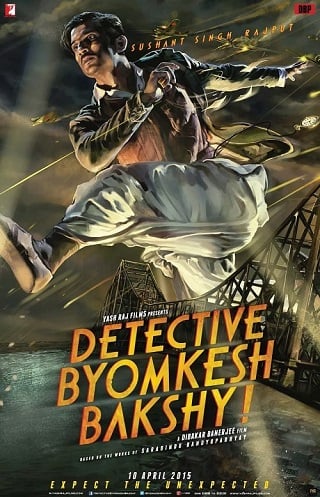 Detective Byomkesh Bakshy (2015) บอย์มเกช บัคชี นักสืบกู้ชาติ