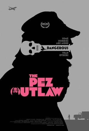 The Pez Outlaw (2022)